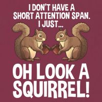 Dont Have A Short Attention Span Oh Squirrel Funny 16oz Travel Tumbler