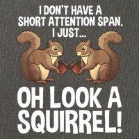 Dont Have A Short Attention Span Oh Squirrel Funny Cotton Canvas Backpack