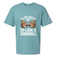 Dont Have A Short Attention Span Oh Squirrel Funny Sueded Cloud Jersey T-Shirt