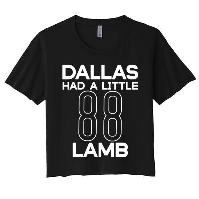 Dallas Had A Little Lamb Women's Crop Top Tee