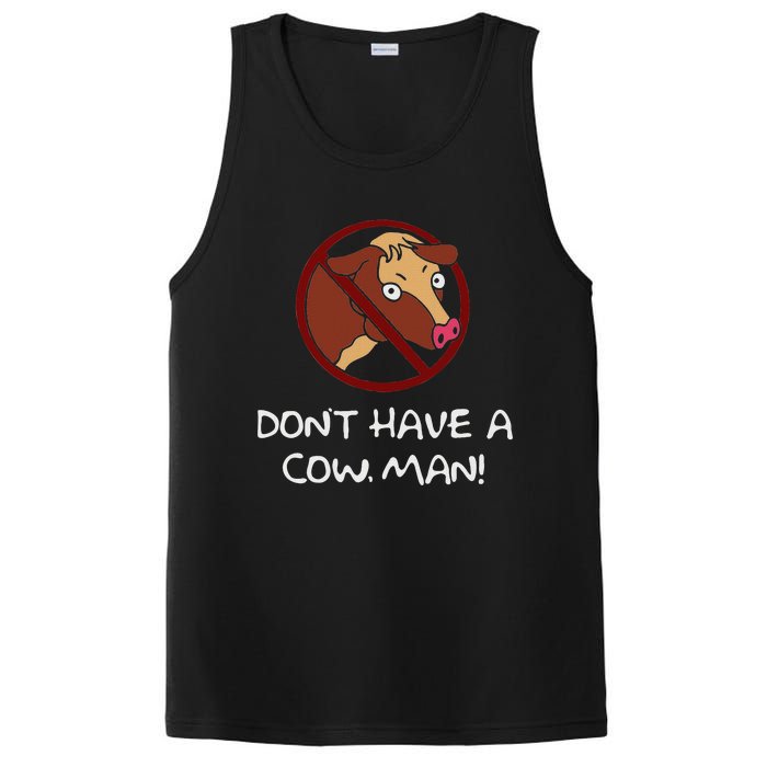 DonT Have A Cow. Man! Funny PosiCharge Competitor Tank