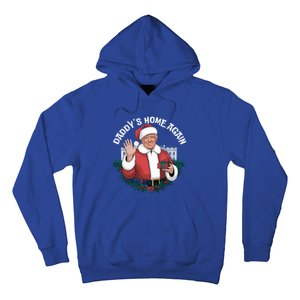 DaddyS Home Again Santa Trump Christmas 2024 New President Gift Hoodie