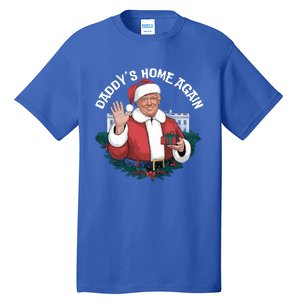 DaddyS Home Again Santa Trump Christmas 2024 New President Gift Tall T-Shirt