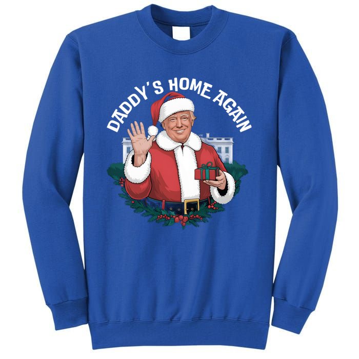 DaddyS Home Again Santa Trump Christmas 2024 New President Gift Tall Sweatshirt