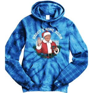 DaddyS Home Again Santa Trump Christmas 2024 New President Gift Tie Dye Hoodie