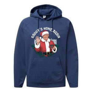 DaddyS Home Again Santa Trump Christmas 2024 New President Gift Performance Fleece Hoodie