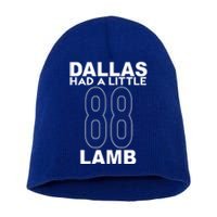 Dallas Had A Little Lamb Funny Football Short Acrylic Beanie