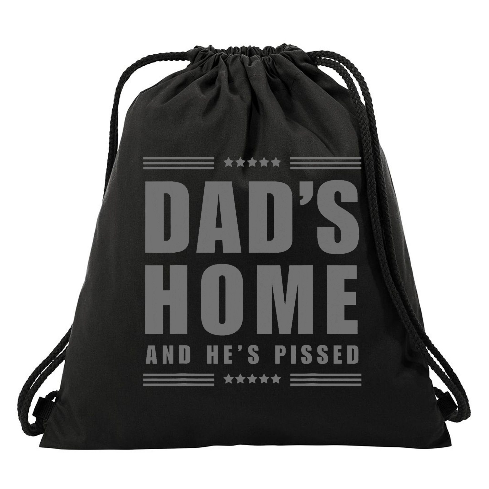 Dads Home And Hes Pissed Trump Dark Maga Dads Home Drawstring Bag