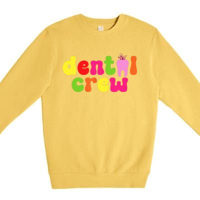 Dental Hygienist Assistants Dental Crew Premium Crewneck Sweatshirt