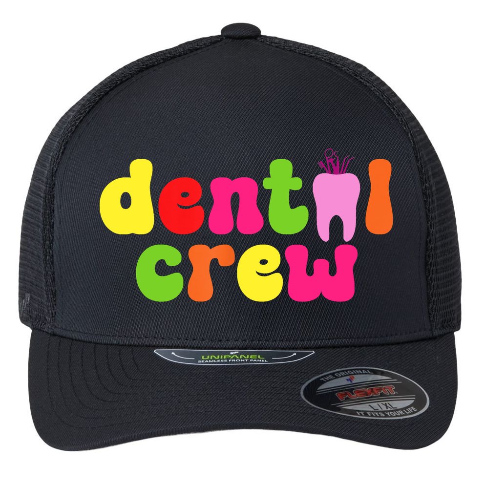 Dental Hygienist Assistants Dental Crew Flexfit Unipanel Trucker Cap