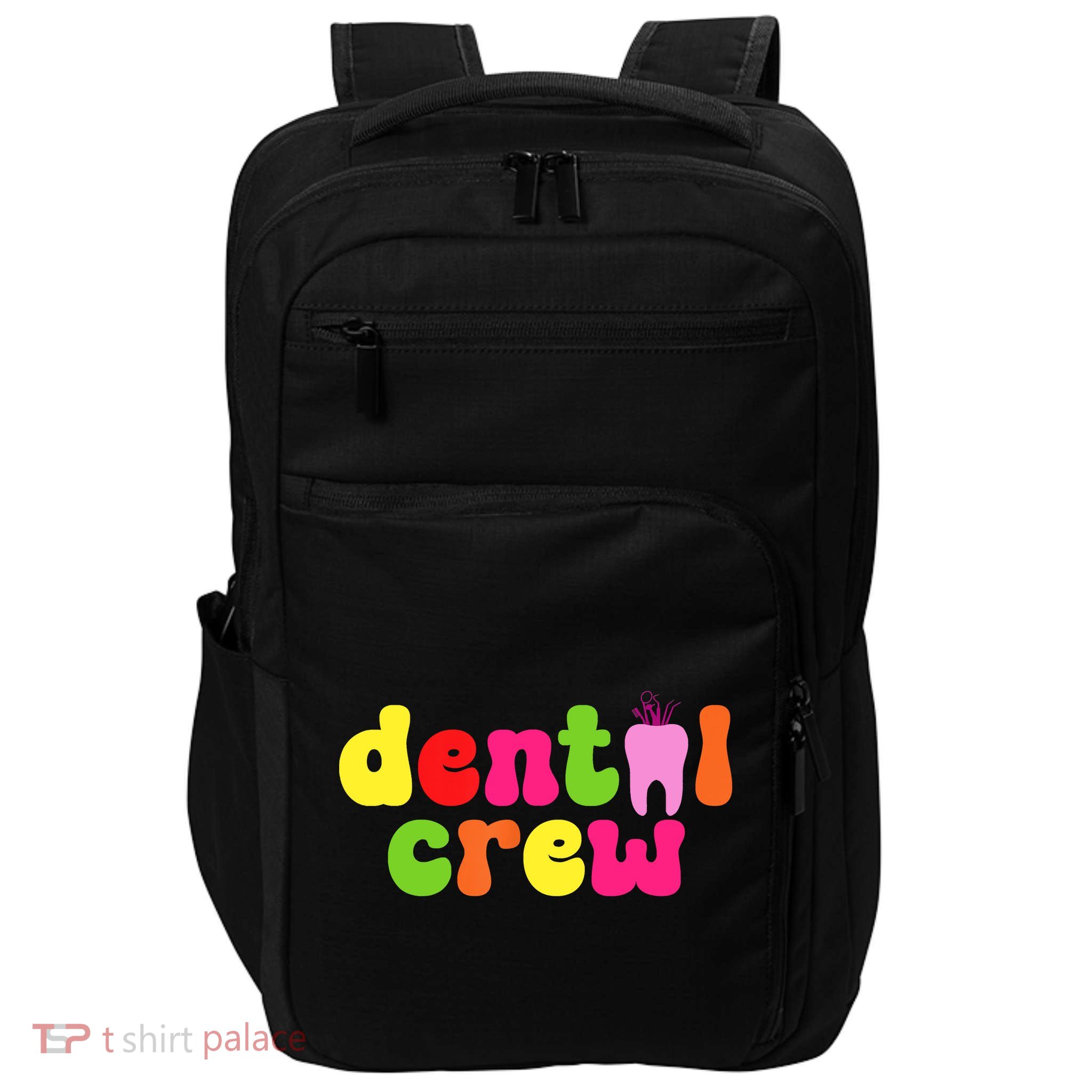 Dental Hygienist Assistants Dental Crew Impact Tech Backpack