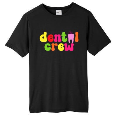 Dental Hygienist Assistants Dental Crew Tall Fusion ChromaSoft Performance T-Shirt