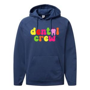 Dental Hygienist Assistants Dental Crew Performance Fleece Hoodie