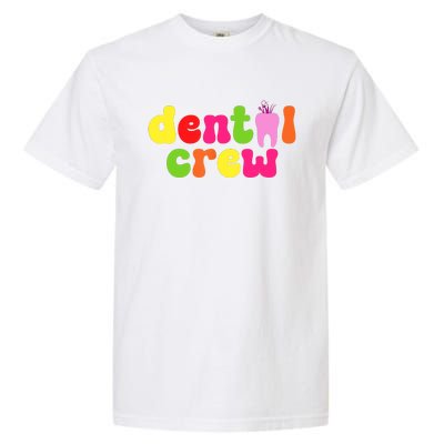 Dental Hygienist Assistants Dental Crew Garment-Dyed Heavyweight T-Shirt