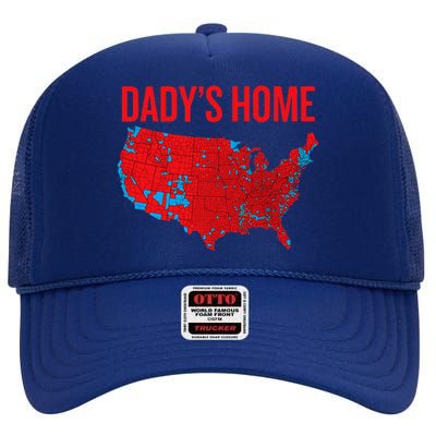 DaddyS Home Accurate Map Of 2024 Election Results Graphic High Crown Mesh Back Trucker Hat