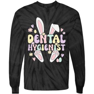 Dental Hygienist Bunny Dental Hygiene Easter Day Tie-Dye Long Sleeve Shirt