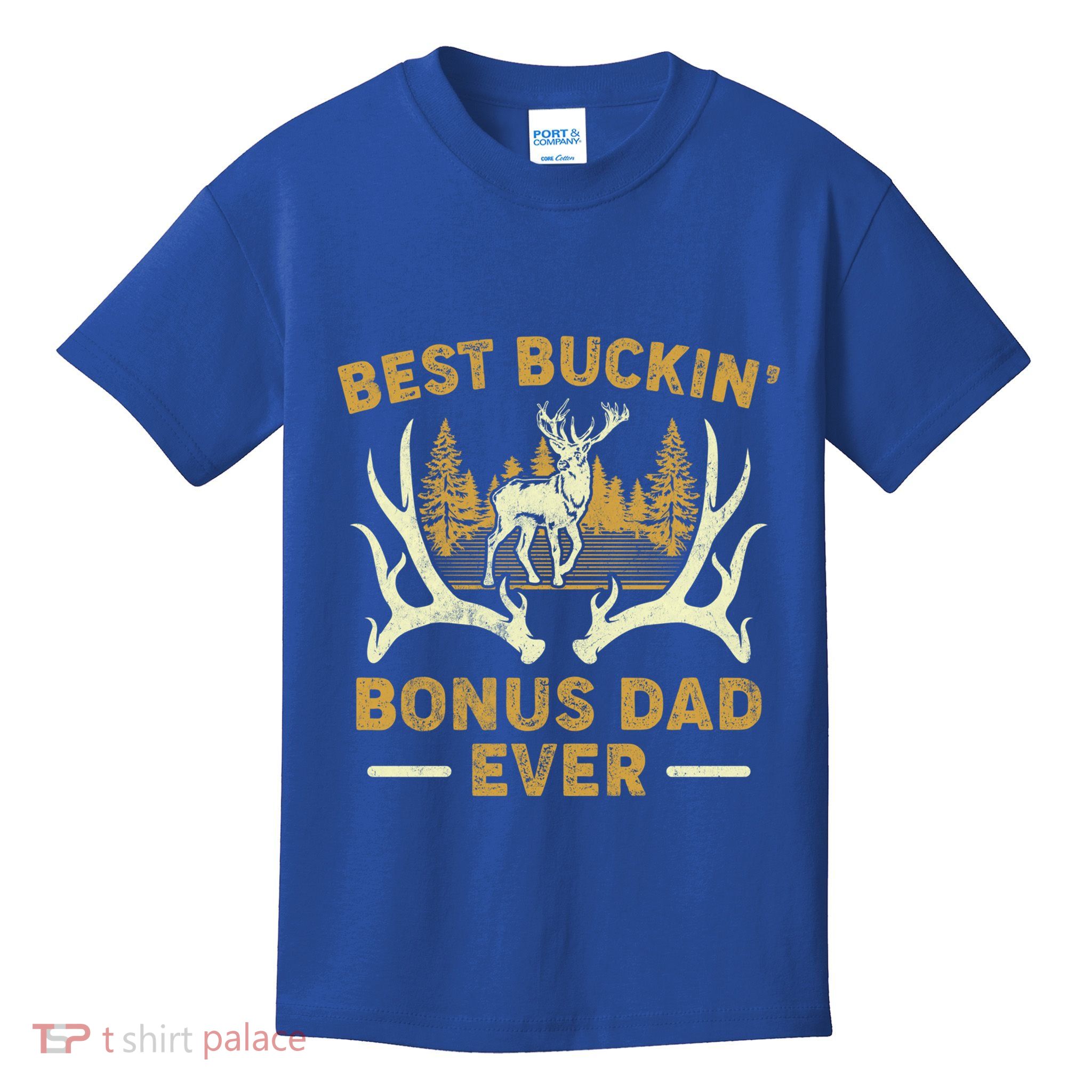 Deer Hunting Best Buckin Bonus Dad Ever Hunting Fathers Day Gift Kids T-Shirt