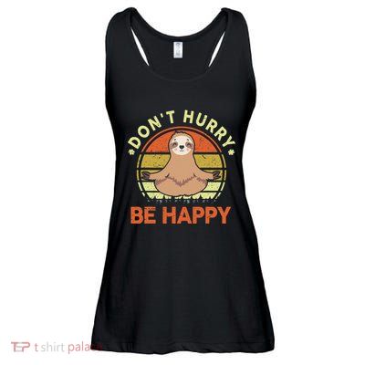 Dont Hurry Be Happy Funny Sloth Yoga Ladies Essential Flowy Tank