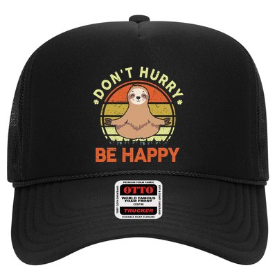 Dont Hurry Be Happy Funny Sloth Yoga Trucker Hat