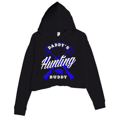 Daddys Hunting Buddy Father Son Matching Hunter Great Gift Crop Fleece Hoodie