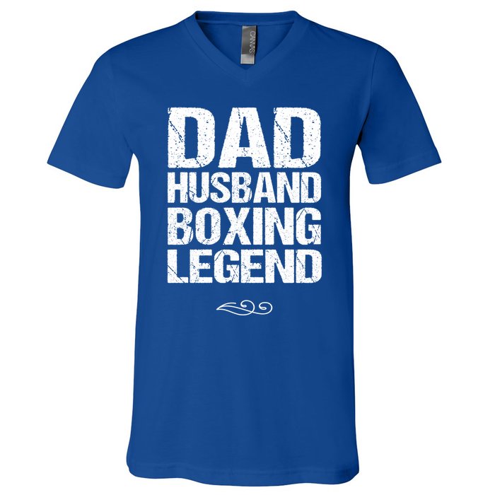 Dad Husband Boxing Legend Cool Gift Martial Arts Gift V-Neck T-Shirt