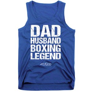 Dad Husband Boxing Legend Cool Gift Martial Arts Gift Tank Top