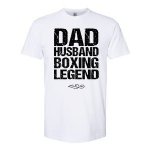 Dad Husband Boxing Legend Cool Gift Martial Arts Gift Softstyle CVC T-Shirt