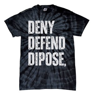 Dark Humor Boss Ceo Defend Deny Adult Like Tie-Dye T-Shirt