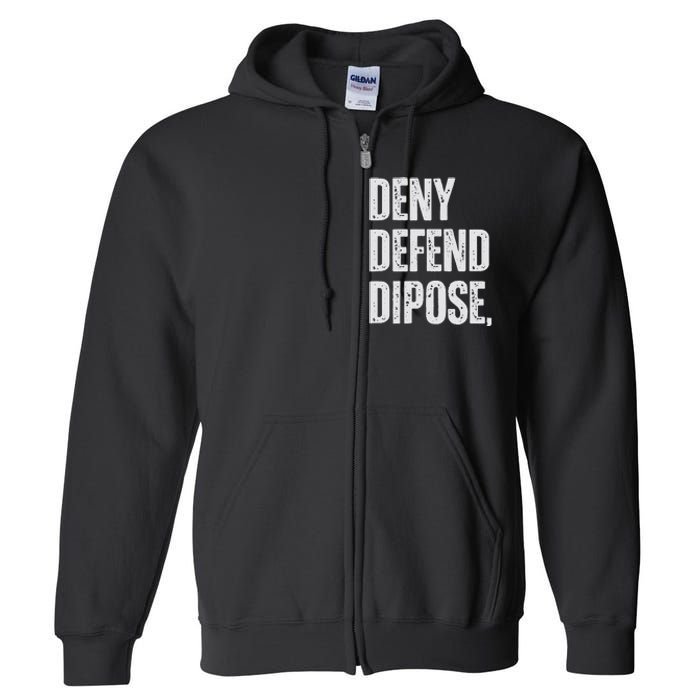 Dark Humor Boss Ceo Defend Deny Adult Like Full Zip Hoodie