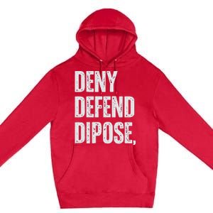 Dark Humor Boss Ceo Defend Deny Adult Like Premium Pullover Hoodie