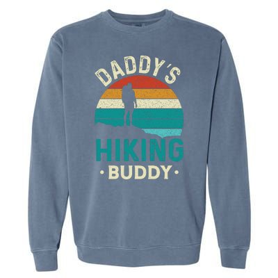 Daddys Hiking Buddy Vintage Mountains Campfire Fathers Gift Garment-Dyed Sweatshirt