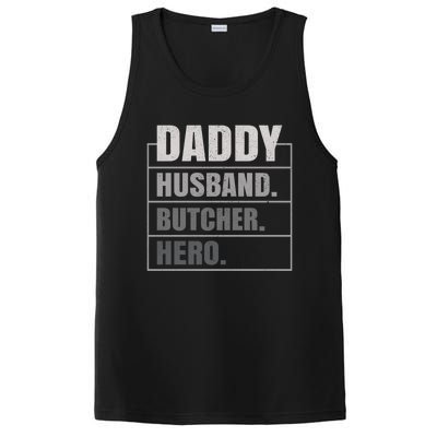 Daddy Husband Butcher Hero Fathers Day Meaningful Gift PosiCharge Competitor Tank