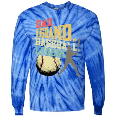 Dad Husband Baseball Legend Cool Gift Baseball Gift Tie-Dye Long Sleeve Shirt