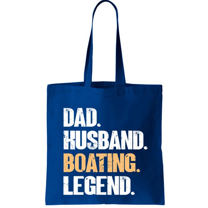 Dad Husband Boating Legend Cute Gift Funny Captain Boating Gift Tote Bag