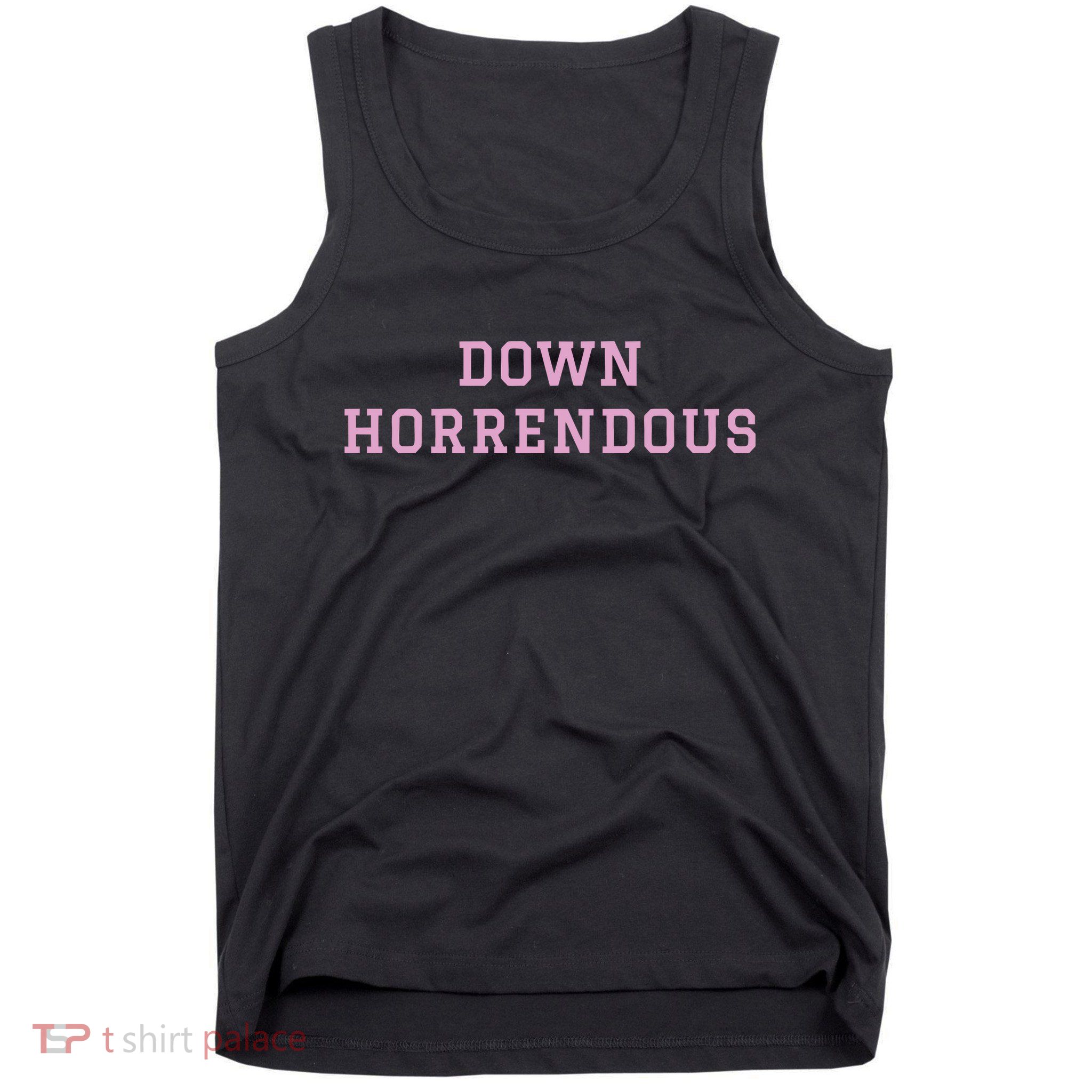 Down Horrendous Black Tank Top