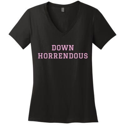 Down Horrendous Black Women's V-Neck T-Shirt