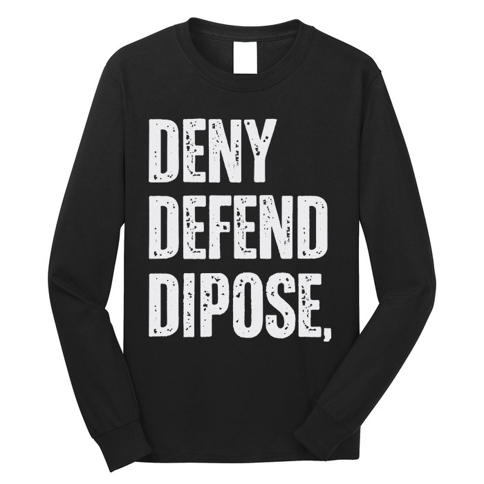 Dark Humor Boss Ceo Defend Deny Like Gift Long Sleeve Shirt