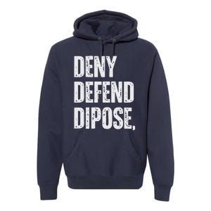 Dark Humor Boss Ceo Defend Deny Adult Like Premium Hoodie