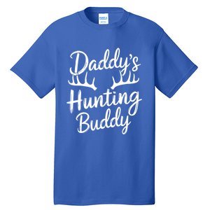 DaddyS Hunting Buddy Funny Hunter Dad Son Matching Hunting Gift Tall T-Shirt