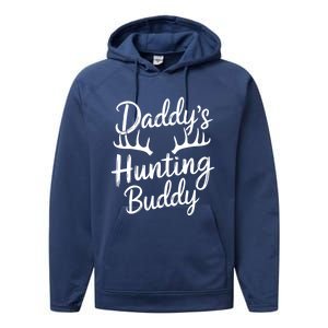 DaddyS Hunting Buddy Funny Hunter Dad Son Matching Hunting Gift Performance Fleece Hoodie