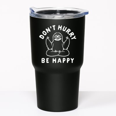 Don't Hurry Be Happy Sloth Tumbler
