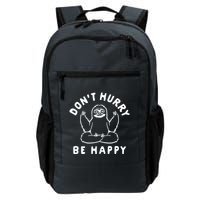 Don't Hurry Be Happy Sloth Backpack