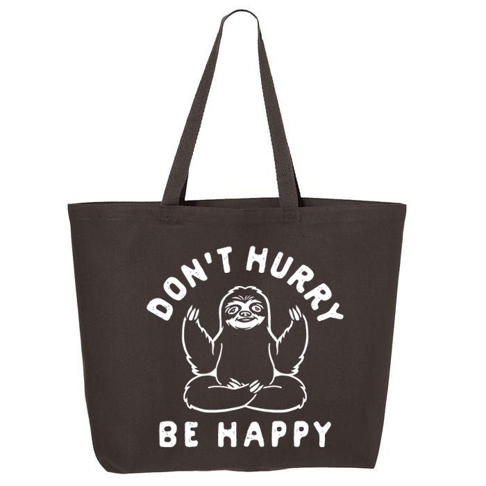 Don't Hurry Be Happy Sloth 25L Jumbo Tote
