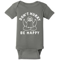 Don't Hurry Be Happy Sloth Baby Bodysuit