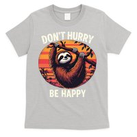 Don't Hurry Be Happy Cute Lazy Funny Sloth T-Shirt