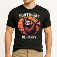Don't Hurry Be Happy Cute Lazy Funny Sloth Performance Shirt