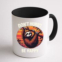 Don't Hurry Be Happy Cute Lazy Funny Sloth Mug