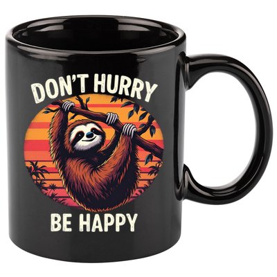 Don't Hurry Be Happy Cute Lazy Funny Sloth 11oz C Handle Ceramic Mug