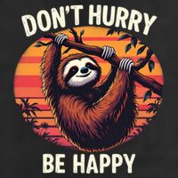 Don't Hurry Be Happy Cute Lazy Funny Sloth 11oz C Handle Ceramic Mug