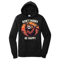 Don't Hurry Be Happy Cute Lazy Funny Sloth Women's Pullover Hoodie